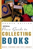 The Official Price Guide to Collecting Books, 4th Edition (Official Price Guide to Collecting Books)