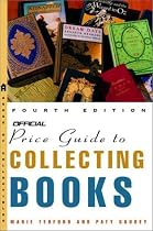 The Official Price Guide to Collecting Books, 4th Edition (Official Price Guide to Collecting Books)