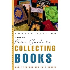 The Official Price Guide to Collecting Books, 4th Edition (Official Price Guide to Collecting Books)
