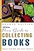 The Official Price Guide to Collecting Books, 4th Edition (Official Price Guide to Collecting Books)