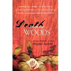 Death from the Woods