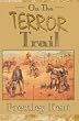On The Terror Trail