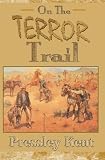 On The Terror Trail