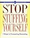 Weight Watchers Stop Stuffing Yourself: 7 Steps To Conquering Overeating (Weight Watchers)