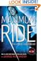 The Angel Experiment (Maximum Ride, Book 1)
