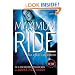 The Angel Experiment (Maximum Ride, Book 1)