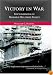 Victory in War: Foundations of Modern Military Policy