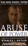 Abuse of Power: The New Nixon Tapes