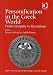Personification In The Greek World: From Antiquity To Byzantium (Publications for the Centre for Hellenic Studies, King's College London)