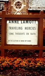 Traveling Mercies: Some Thoughts on Faith