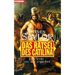 Das R�tsel des Catilina. Ein Krimi aus dem alten Rom.