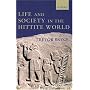 Life and Society in the Hittite World