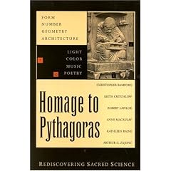 Homage to Pythagoras: Rediscovering Sacred Science