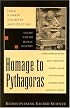 Homage to Pythagoras: Rediscovering Sacred Science