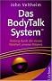 Das BodyTalk System: Heilung durch die innere Weisheit unseres K�rpers