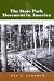 The State Park Movement in America: A Critical Review