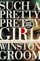 Such a Pretty, Pretty Girl: A Novel (Random House Large Print)