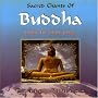 Sacred Chants of Buddha