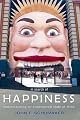 In Search of Happiness: Understanding an Endangered State of Mind