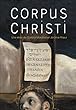 Corpus Christi : coffret 4 DVD [inclus 1 livret de 40 pages]