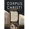 Corpus Christi : coffret 4 DVD [inclus 1 livret de 40 pages]