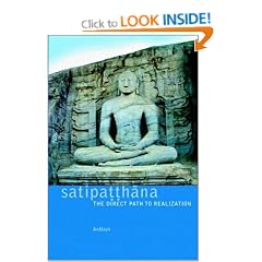 Satipatthana: The Direct Path to Realization