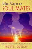 Edgar Cayce on Soul Matters
 Unlocking the Dynamics of Soul Attraction,
Kevin J. Todeschi