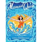 Mermaid Queen: The Spectacular True Story Of Annette Kellerman, Who Swam Her Way To Fame, Fortune & Swimsuit History!