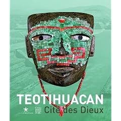 Teotihuacan : Cit� des dieux