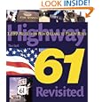 Highway 61 Revisited: 1,699 Miles from New Orleans to Pigeon River by Tim Steil