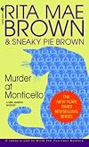 Murder at Monticello (Mrs. Murphy Mysteries (Paperback))