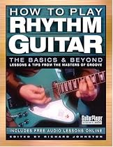 How to Play Rhythm Guitar: The Basics and Beyond