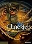 Le Livre des Amortels, tome 2