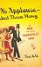 Book No Applause--Just Throw Money: The Book That Made Vaudeville Famous