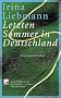 Letzten Sommer in Deutschland: Eine romantische Reise