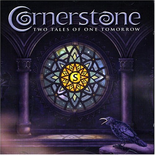 Cornerstone - Two Tales Of One Tomorrow - Zortam Music