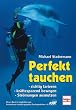 Perfekt tauchen