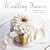 Wedding Favors: Fabulous Favors for the Perfect Wedding Day