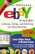 The Official eBay Guide to Buying, Selling, and Collecting Just About Anything