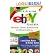 The Official eBay Guide to Buying, Selling, and Collecting Just About Anything