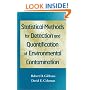 Statistical Methods for Detection and Quantification of Environmental Contamination