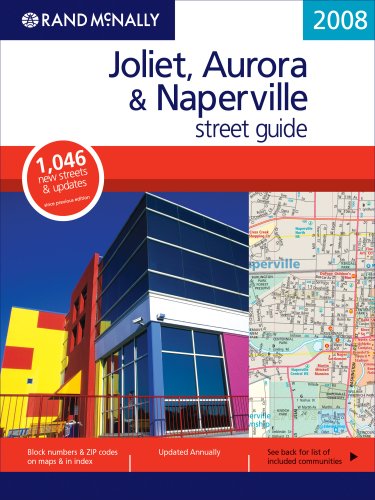 rand mcnally joliet aurora  naperville illinois 2008 rand mcnally jolietauroranaperville street guide