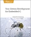Test Driven Development for Embedded C