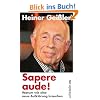 Sapere aude!: Warum wir eine neue Aufkl�rung brauchen