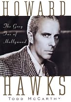 Howard Hawks: The Grey Fox Of Hollywood