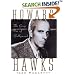 Howard Hawks: The Grey Fox of Hollywood