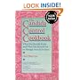 The Candida Control Cookbook: What You Should Know and What You Should Eat to Manage Yeast Infections (New Revised & Updated Edition)