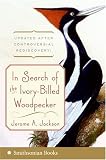 In Search of the Ivory-Billed Woodpecker
