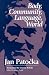 Body, Community, Language, World