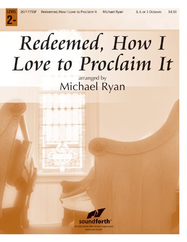 Redeemed, How I Love to Proclaim It (Handbell Sheet Music, Handbell 3-5 octaves)